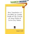 New Translation of the Bible by Joseph Smith of The Church of Jesus Christ of Latter Day Saints by  Joseph Smith