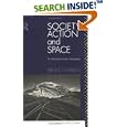 Society, Action and Space: An Alternative Human Geography by Benno Werlen