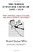 The World Financial Crisis Of 2008 - 2010: What Happened, Who Is To Blame, And How To Protect Your Money