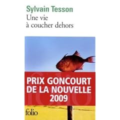 Une vie � coucher dehors