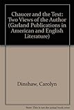 Chaucer and the text : two views of the author