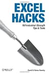 Excel Hacks: 100 Industrial-Strength Tips and Tools