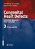 Congenital Heart Defects. Decision Making for Surgery: CT-Scan and MRI