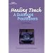 Healing Touch: A Guide Book for Practitioners, 2nd Edition (Healer Series)