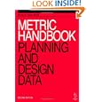 Metric Handbook: Planning and Design Data'