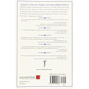 The Yeast Connection Handbook: How Yeasts Can Make You Feel "Sick All Over" and the Steps You Need to Take to Regain Your Health (The Yeast Connection