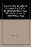 Dissertations on leading philosophical topics