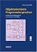 Objektorientierte Programmiersprachen: Einführung und Vergleich von Java - C++ - C# - Ruby (German Edition)