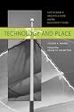 Technology and Place: Sustainable Architecture and the Blueprint Farm