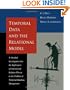 Temporal Data & the Relational Model (The Morgan Kaufmann Series in Data Management Systems)
