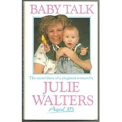 Baby Talk: The Secret Diary of a Pregnant Woman