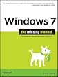 Windows 7: The Missing Manual