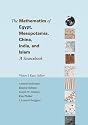 The Mathematics of Egypt, Mesopotamia, China, India, and Islam: A Sourcebook