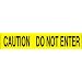 Accuform Signs MPT31 Plastic Barricade/Perimeter Tape, Legend "CAUTION DO NOT ENTER", 3" Width x 1000' Length x 3 mil Thickness, Black On Yellow