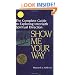 Show Me Your Way: The Complete Guide to Exploring Interfaith Spiritual Direction