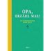 Opa, erz�hl mal: Das Erinnerungsalbum deines Lebens