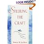 Steering the Craft: Exercises and Discussions on Story Writing for the Lone Navigator or the Mutinous Crew
