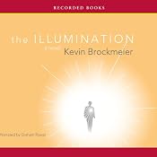 The Illumination | [Kevin Brockmeier]