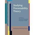 Studying Processability Theory: An Introductory Textbook (Processability Approaches to Language Acquisition Research & Teaching (Palart))