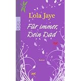 F�r immer, Dein Dadvon "Lola Jaye"