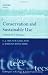 Conservation and Sustainable Use: A Handbook of Techniques (Techniques in Ecology & Conservation)