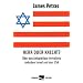 Herr oder Knecht? �ber das beispiellose Verh�ltnis zwischen Israel und den USA