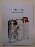 Carroll, Simon : expressionist potter
