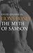 Books : Lion's Honey: The Myth of Samson (Myths, The)