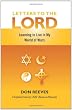 Letters to the Lord: Learning to Live in My World of Wars