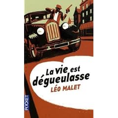 La vie est d�gueulasse
