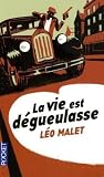 La vie est d�gueulasse