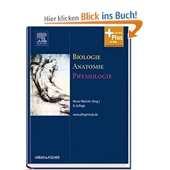 Biologie Anatomie Physiologie: Kompaktes Lehrbuch f�r Pflegeberufe