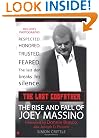 The Last Godfather: The Rise and Fall of Joey Massino (Berkley True Crime)