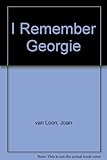 I remember Georgie