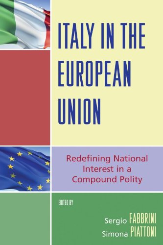 Italy in the European Union: Redefining National Interest in a Compound Polity