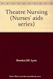 Theatre nursing : technique and care