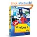 Windows 7: Sehen und k�nnen - Bild f�r Bild