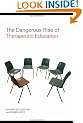The Dangerous Rise of Therapeutic Education