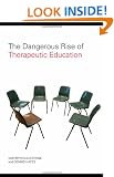 The Dangerous Rise of Therapeutic Education