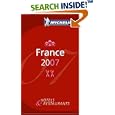 Michelin Red Guide 2007 France: Hotels and Restaurants (Michelin... by Michelin Travel Publications