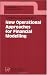 New Operational Approaches for Financial Modelling...
