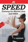 Speed Training for Martial Arts and M...