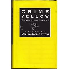 Crime Yellow: Gollancz New Crimes