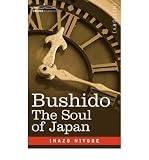 Produkt-Bild: (BUSHIDO: THE SOUL OF JAPAN) BY Nitobe, Inazo(Author)Paperback Apr-2007