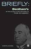 Briefly : Bentham's an introduction to the principles of morals and legislation