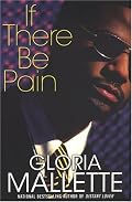If There Be Pain