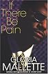 If There Be Pain