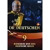 Die Deutschen, Teil 9 - Bismarck und das Deutsche Reich