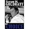 The Choice [Paperback] [2008] Eliyahu M. Goldratt