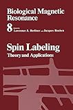 Biological magnetic resonance. Vol.8, Spin labelling